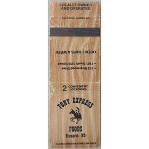 VTG Matchbook Cover Pony Express Foods Bismarck ND North Dakota Brown Woodgrain